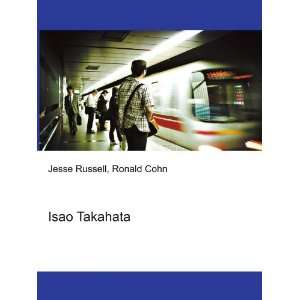  Isao Takahata Ronald Cohn Jesse Russell Books