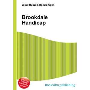  Brookdale Handicap Ronald Cohn Jesse Russell Books