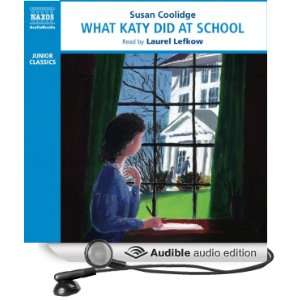  What Katy Did at School (Audible Audio Edition) Susan 