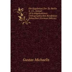   Konferenz Beleuchtet (German Edition) Gustav Michaelis Books