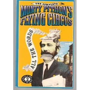  The Complete Monty Pythons Flying Circus All the Words 