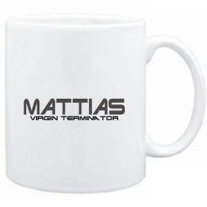   Mug White  Mattias virgin terminator  Male Names