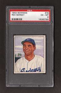 1950 Bowman #76 Rex Barney Brooklyn Dodgers PSA EX MT 6  