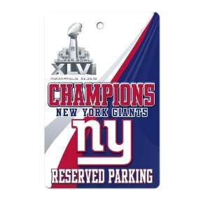   York Giants Super Bowl XLVI Champions Parking Sign
