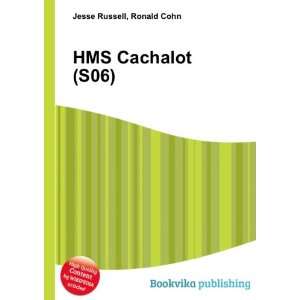  HMS Cachalot (S06) Ronald Cohn Jesse Russell Books