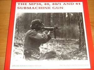WW2 German 8, 40, 41 Submachine Gun SMG Reference Book  