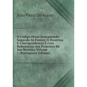   De Sua RevisÃ£o, Volume 1 (Portuguese Edition) JoÃ£o Vieira De