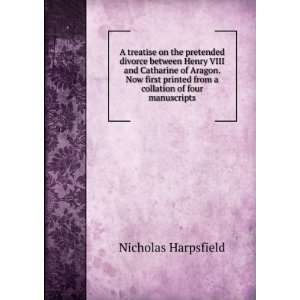   collation of four manuscripts Nicholas Harpsfield  Books