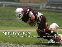   School Football, Sports, Athletics Theme Motivation; it is not