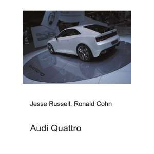  Audi Quattro Ronald Cohn Jesse Russell Books