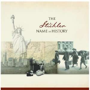  The Stickler Name in History Ancestry Books