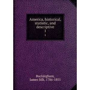  America, historical, statistic, and descriptive. 1 James 