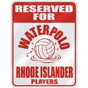   ATERPOLO RHODE ISLANDER PLAYERS  PARKING SIGN STATE RHODE ISLAND