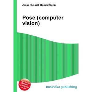  Pose (computer vision) Ronald Cohn Jesse Russell Books