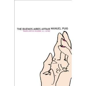   Affair (Argentinian Literature Series) [Paperback] Manuel Puig Books