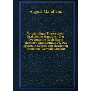   Seinen Verschiedenen Branchen (German Edition) August Marahens Books