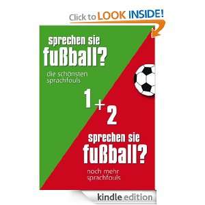 Sprechen Sie Fußball I & II Alle Sprachfouls in einem Band (German 