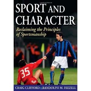   the Principles of Sportsmanship [Paperback] Craig Clifford Books