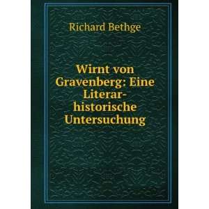   von Gravenberg Eine Literar historische Untersuchung Richard Bethge