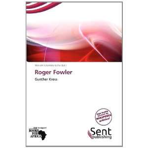  Roger Fowler (9786137819258) Mariam Chandra Gitta Books