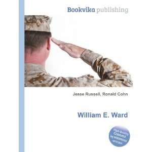  William E. Ward Ronald Cohn Jesse Russell Books