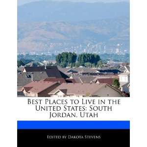   States South Jordan, Utah (9781171174523) Dakota Stevens Books