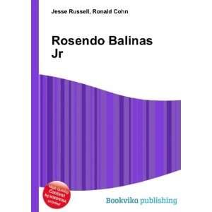 Rosendo Balinas Jr. Ronald Cohn Jesse Russell  Books