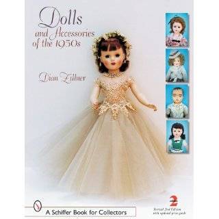 Dolls and Accessories of the 1950s (Schiffer Book for Collectors) by 