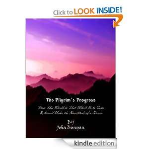 The Pilgrims Progress John Bunyan, Roy  Kindle Store