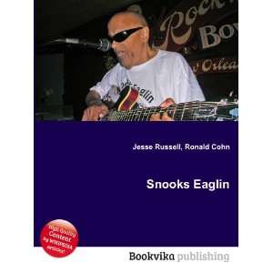  Snooks Eaglin Ronald Cohn Jesse Russell Books