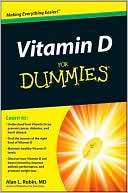 Vitamin D For Dummies Alan L. Rubin