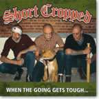 SHORT CROPPED  GOING GETS TOUGH CD oi oi skinhead  