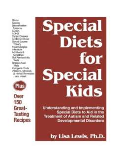 Special Diets for Special Kids Understanding and Implementing Special 