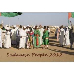  Sudanese People 2012 Wall Calendar