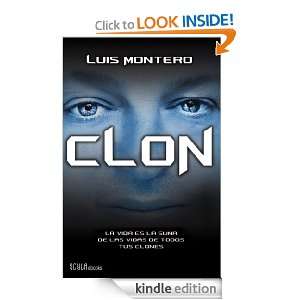 Clon (Spanish Edition) Luis Montero  Kindle Store