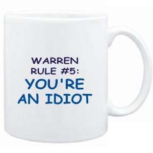  Mug White  Warren Rule #5 Youre an idiot  Male Names 