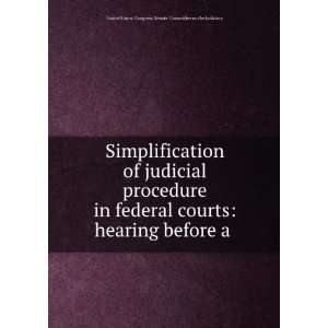  Simplification of judicial procedure in federal courts 