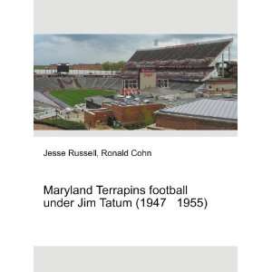   football under Jim Tatum (1947 1955) Ronald Cohn Jesse Russell Books