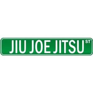   Joe Jitsu Street Sign Signs  Street Sign Martial Arts