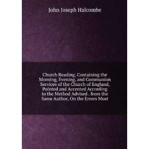  Reading, Containing the Morning, Evening, and Communion Services 
