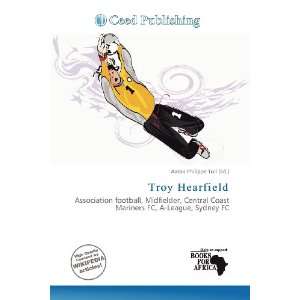  Troy Hearfield (9786200633118) Aaron Philippe Toll Books