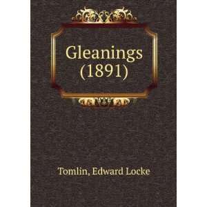   (1891) Edward Locke Tomlin 9781275154384  Books