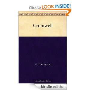 Cromwell (Spanish Edition) Víctor Hugo  Kindle Store