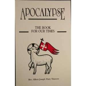  Apocalypse The Book For Our Times (Paperback 