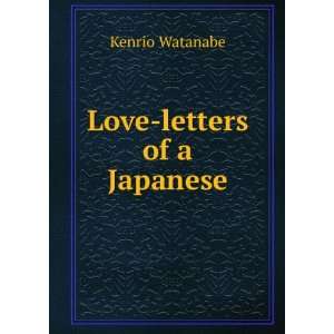  Love letters of a Japanese Kenrio Watanabe Books