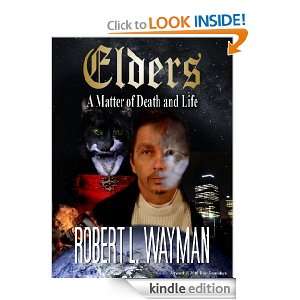   Matter of Death and Life Robert L. Wayman  Kindle Store