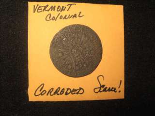 1785 CORRODED VERMONT COLONIAL COPPER  
