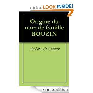 Origine du nom de famille BOUZIN (Oeuvres courtes) (French Edition 