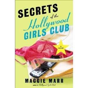   Hollywood Girls Club [SECRETS OF HOLLYWOOD GIRLS CLU]  N/A  Books