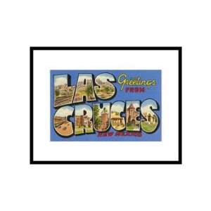 Greetings from Las Cruces, New Mexico Places Pre Matted Poster Print 